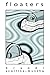 Floaters