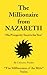 The Millionaire from Nazareth by Catherine Ponder