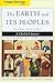 The Earth and Its Peoples by Richard W. Bulliet