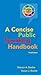 A Concise Public Speaking Handbook by Steven A. Beebe