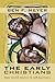 The Early Christians: Their...