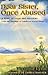 Dear Sister, Once Abused: A Story of Hope and Freedom from the Bondage of Childhood Sexual Abuse