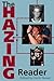The Hazing Reader