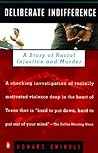 Deliberate Indifference: A Story of Racial Injustice and Murder