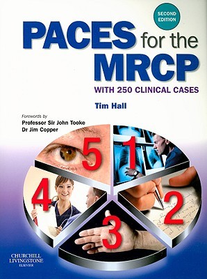 PACES for the MRCP: with 250 Clinical Cases (Paperback)