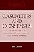Casualties and Consensus: T...