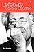 Lefebvre, Love and Struggle (International Library of Sociology)