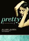 Pretty by Jillian Lauren