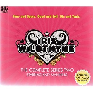 Iris Wildthyme: The Complete Series 2 (Audio CD)