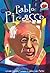 Pablo Picasso (On My Own Biography)