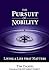 The Pursuit of Nobility by Tim  Daniel