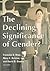 The Declining Significance of Gender?