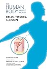 Cells, Tissues, a...