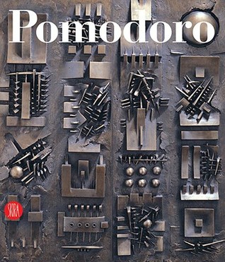 Arnaldo Pomodoro: General Catalogue of Sculptures (Hardcover)