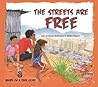 The Streets are Free by Kurusa