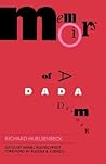 Memoirs of a Dada Drummer (Documents of Twentieth-Century Art)