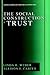 The Social Construction of Trust (Clinical Sociology: Research and Practice)