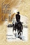 Grace Falling Like Rain