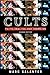 Cults by Marc Galanter