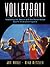 Volleyball: Mastering the Basics with the Personalized Sports Instruction System (A Workbook Approach)