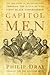 Capitol Men: The Epic Story of Reconstruction Through the Lives of the First Black Congressmen