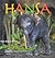 Hansa: The True Story of an Asian Elephant Baby