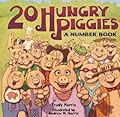 20 Hungry Piggies: A Number Book