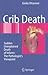 Crib Death: Sudden Unexplained Death of Infants - The Pathologist's Viewpoint