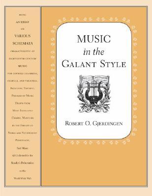 Music in the Galant Style