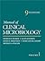 Manual of Clinical Microbiology by Michael A. Pfaller
