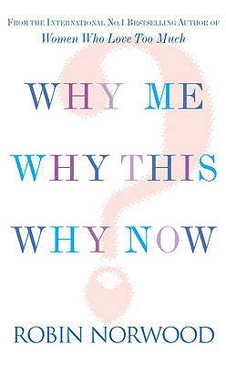 Why Me, Why This, Why Now? (Paperback)
