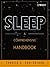 Sleep: A Comprehensive Handbook