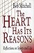 The Heart Has Its Reasons: ...