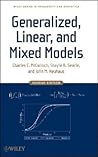 Generalized, Linear, and Mixed Models (Wiley Series in Probability and Statistics)