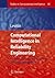 Computational Intelligence in Reliability Engineering: New Metaheuristics, Neural and Fuzzy Techniques in Reliability (Studies in Computational Intelligence, 40)