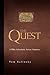 The Quest: A Bike Adventure...