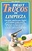 Ideas Y Trucos De Limpieza/...