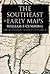 The Southeast in Early Maps