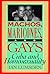 Machos Maricones & Gays: Cuba and Homosexuality