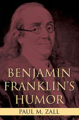 Benjamin Franklin's Humor (Hardcover)