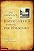 The Emergence of Jewish Ghettos during the Holocaust by Dan Michman