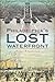 Philadelphia's Lost Waterfront by Harry Kyriakodis