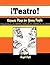 Teatro! Hispanic Plays for ...