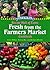 Recipe Hall of Fame Fresh From the Farmers Market Cookbook (Recipe Hall of Fame Cookbook)