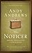 The Noticer: Sometimes, All a Person Needs Is a Little Perspective