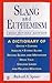 Slang and Euphemism, 3rd revised ed.
