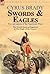 Swords and Eagles: Two Adventures of the Napoleonic Wars