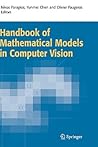 Handbook of Mathematical Models in Computer Vision