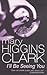 I'll Be Seeing You by Mary Higgins Clark
