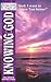 Connections: Knowing God